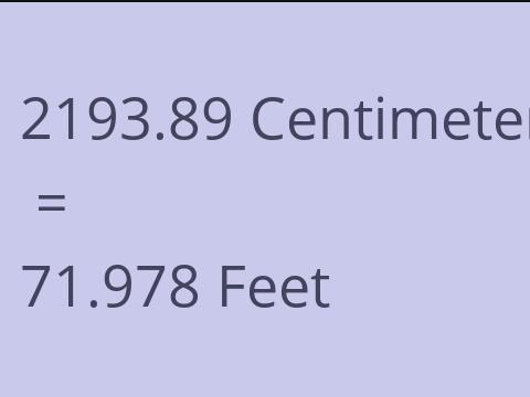 2193.89 CM TO FEET