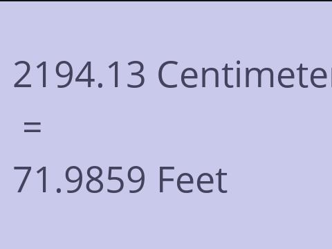 2194.13 CM TO FEET