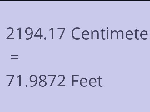 2194.17 CM TO FEET