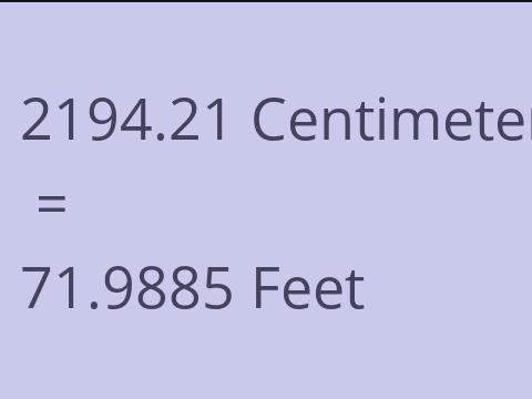 2194.21 CM TO FEET