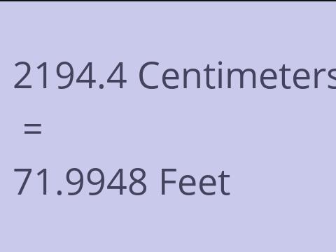 2194.4 CM TO FEET