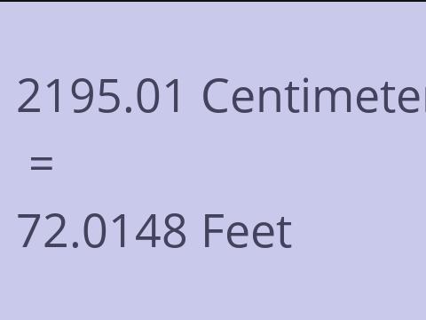 2195.01 CM TO FEET