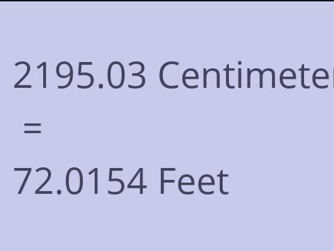 2195.03 CM TO FEET