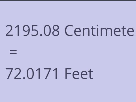 2195.08 CM TO FEET
