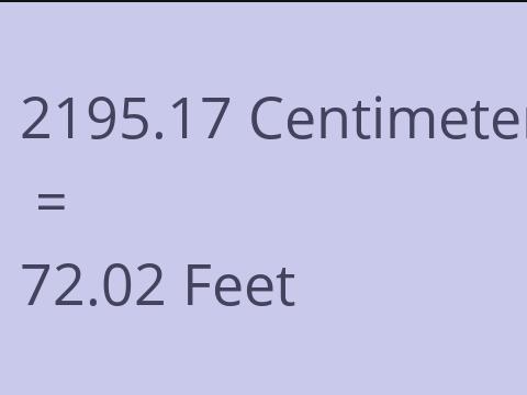 2195.17 CM TO FEET