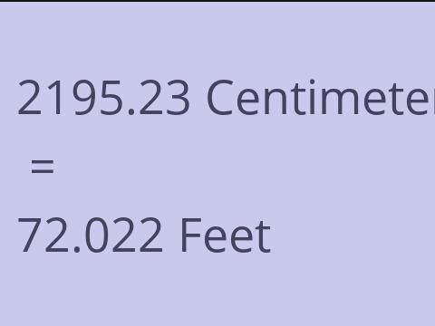 2195.23 CM TO FEET