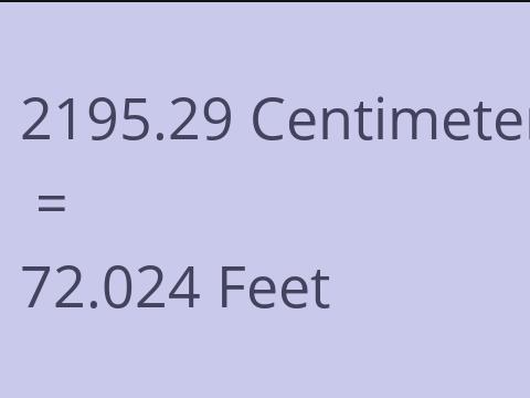 2195.29 CM TO FEET