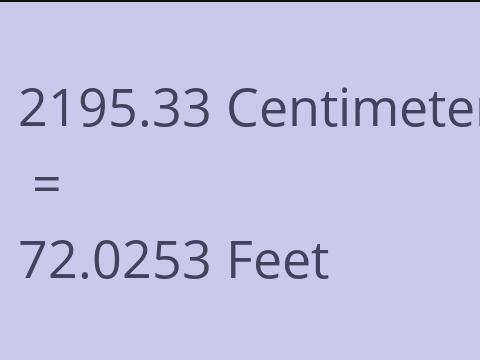 2195.33 CM TO FEET