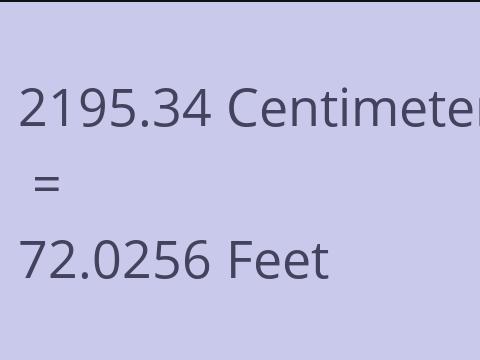 2195.34 CM TO FEET