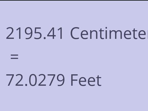 2195.41 CM TO FEET