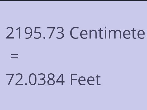 2195.73 CM TO FEET