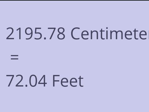 2195.78 CM TO FEET