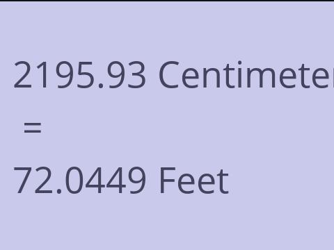 2195.93 CM TO FEET