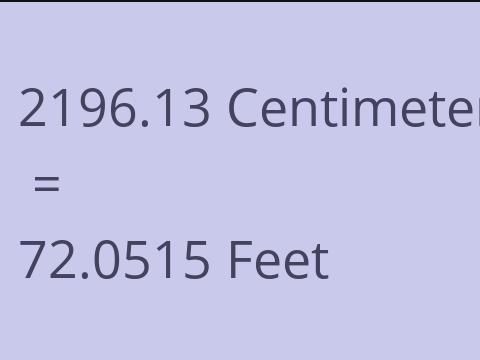 2196.13 CM TO FEET