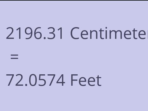 2196.31 CM TO FEET