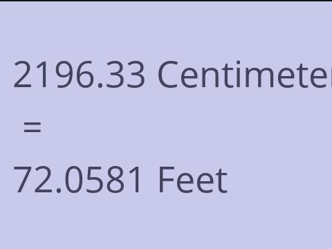 2196.33 CM TO FEET