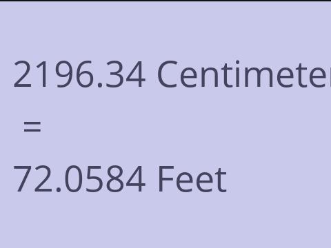 2196.34 CM TO FEET