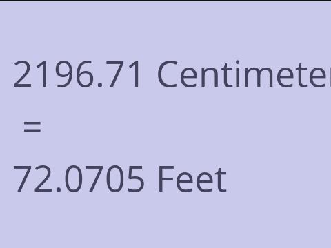 2196.71 CM TO FEET