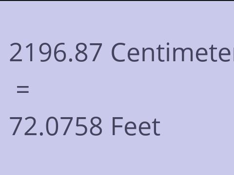2196.87 CM TO FEET