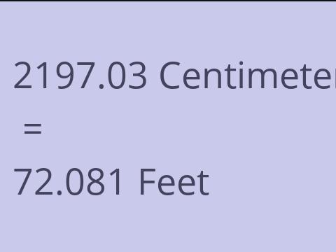 2197.03 CM TO FEET