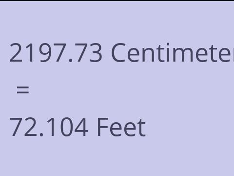 2197.73 CM TO FEET