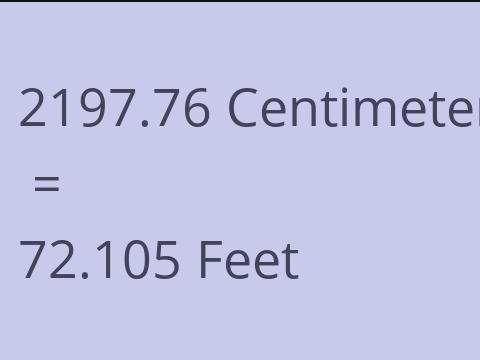 2197.76 CM TO FEET
