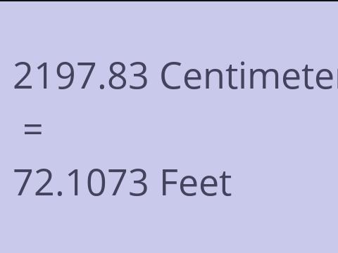 2197.83 CM TO FEET