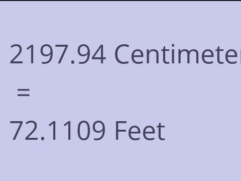 2197.94 CM TO FEET