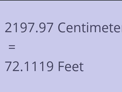 2197.97 CM TO FEET