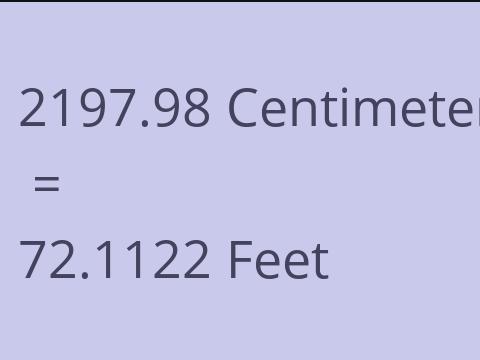 2197.98 CM TO FEET
