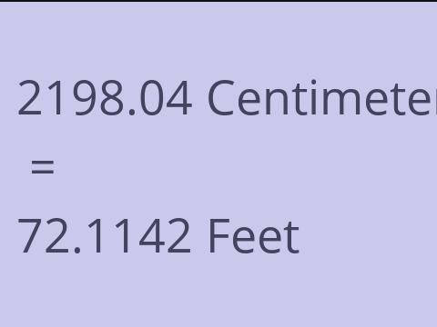 2198.04 CM TO FEET