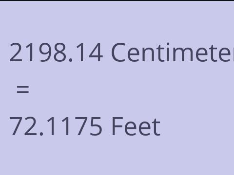 2198.14 CM TO FEET