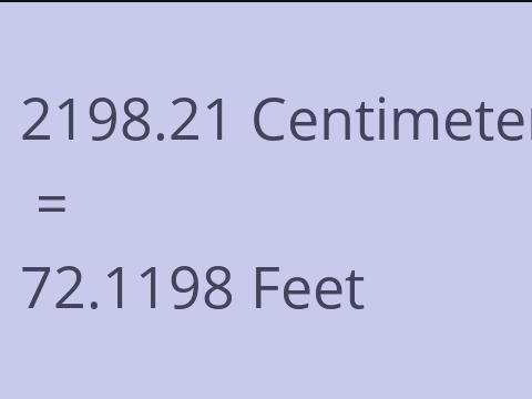 2198.21 CM TO FEET