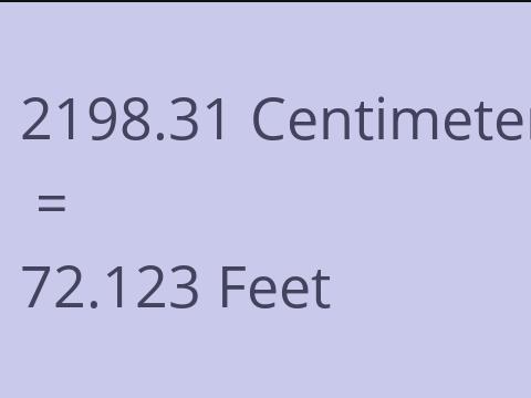 2198.31 CM TO FEET