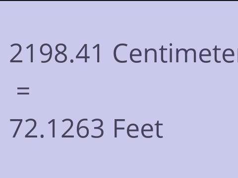 2198.41 CM TO FEET