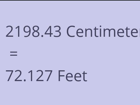 2198.43 CM TO FEET