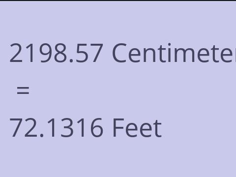 2198.57 CM TO FEET