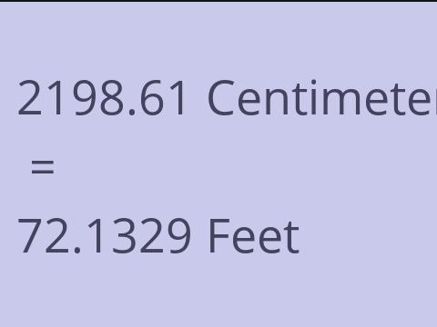 2198.61 CM TO FEET