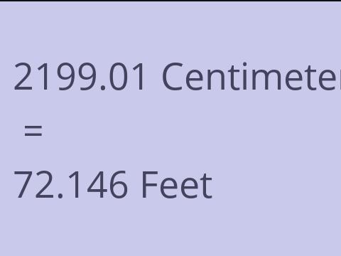 2199.01 CM TO FEET