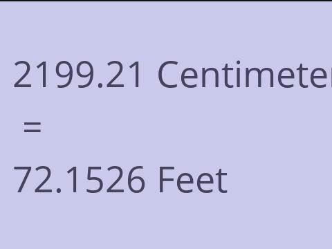 2199.21 CM TO FEET