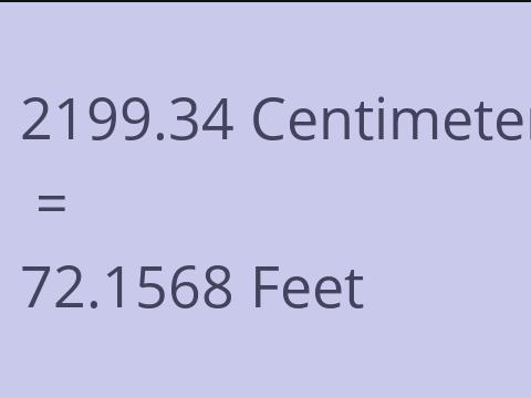 2199.34 CM TO FEET