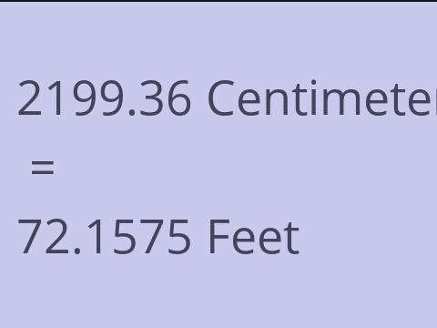 2199.36 CM TO FEET