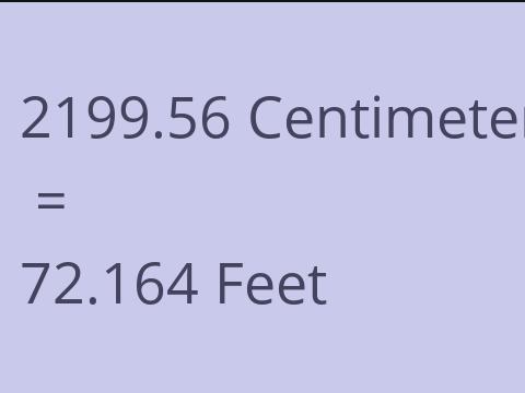 2199.56 CM TO FEET
