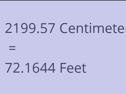 2199.57 CM TO FEET