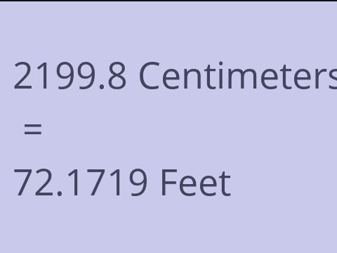 2199.8 CM TO FEET