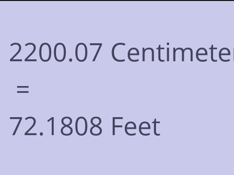 2200.07 CM TO FEET