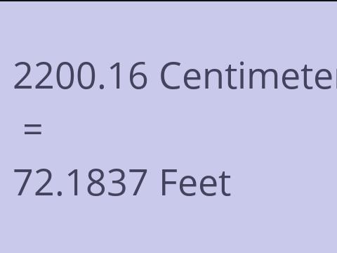 2200.16 CM TO FEET