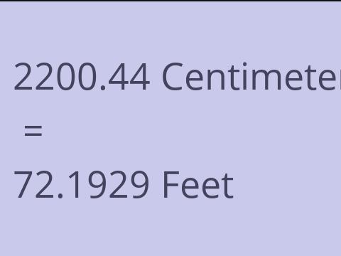 2200.44 CM TO FEET