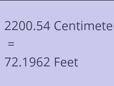 2200.54 CM TO FEET