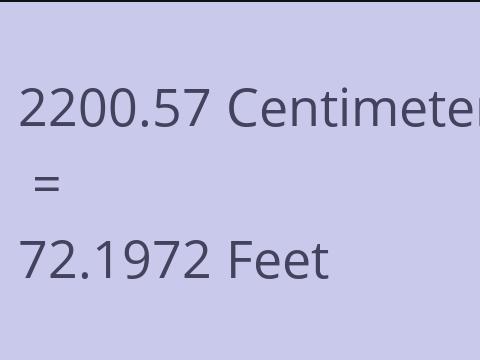 2200.57 CM TO FEET